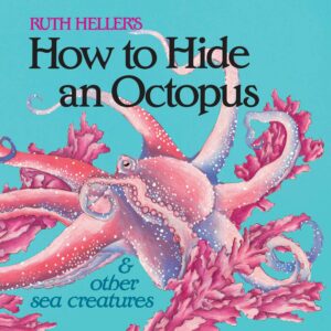 how to hide an octopus book by ruth hellers